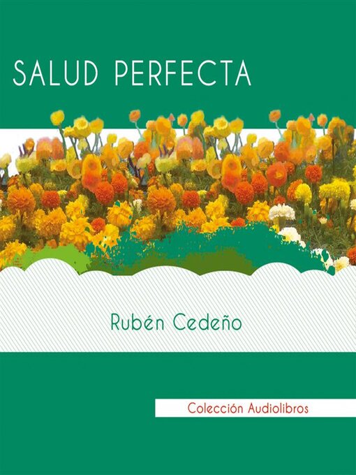 Title details for Salud Perfecta--Audiolibro by Rubén Cedeño - Available